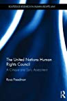 The United Nations Human Rights Council A Critique And Early Assessment Hardcover Rosa Freedman