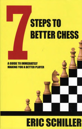 7 Steps To Better Chess Paperback Eric Schiller