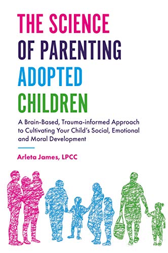 The Science Of Parenting Adopted Children Original Retail Arleta James
