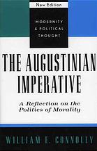 The Augustinian Imperative A Reflection On The Politics Of Morality New Edition Agostinho