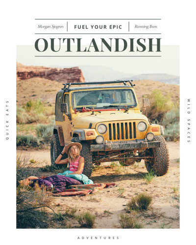 Outlandish Fuel Your Epic Morgan Sjogren