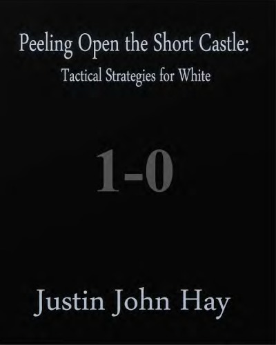 Peeling Open The Short Castle Tactical Strategies For White Hay