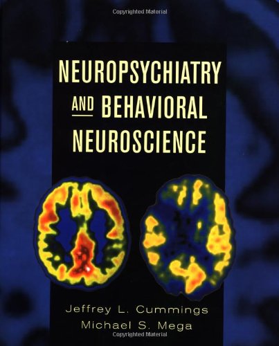Neuropsychiatry And Behavioral Neuroscience 1st Edition Jeffrey L Cummings