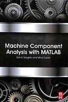 Machine Component Analysis With Matlab Dupac Mihai Marghitu