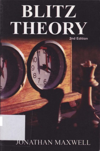 Blitz Theory 2nd Ed Maxwell Jonathan