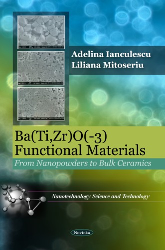 Bati Zro 3 Functional Materials From Nanopowders To Bulk Ceramics K Ianculescu