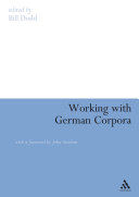 Working With German Corpora With A Foreword By John Sinclair Bill Dodd