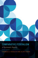 Comparative Federalism The European Union And The United States In Comparative Perspective Hueglin