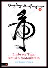 Embrace Tiger Return To Mountain The Essence Of Tai Ji Paperback Chungliang Al Huang Si Chi Ko