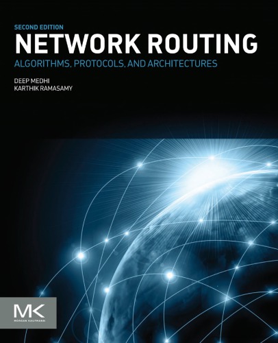 Network Routing Algorithms Protocols And Architectures Second Edition Medhi