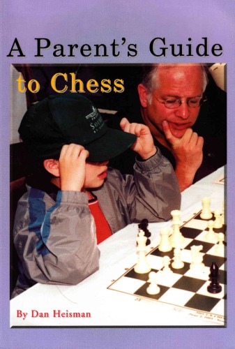 A Parents Guide To Chess Paperback Dan Heisman