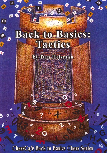 Back To Basics Tactics Paperback Dan Heisman