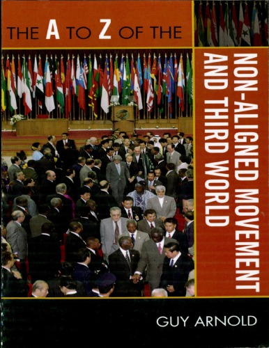 The A To Z Of The Nonaligned Movement And Third World Guy Arnold