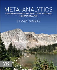 Metaanalytics Consensus Approaches And System Patterns For Data Analysis Steven Simske