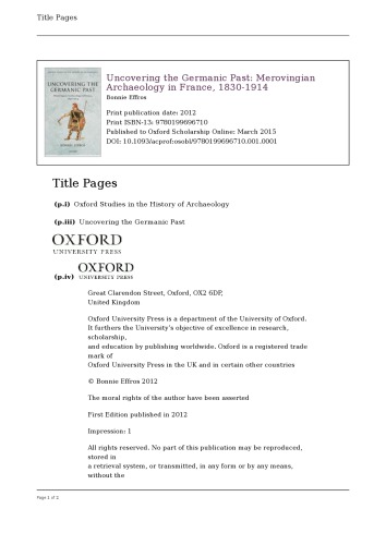 Uncovering The Germanic Past Merovingian Archaeology In France 18301914 Bonnie Effros