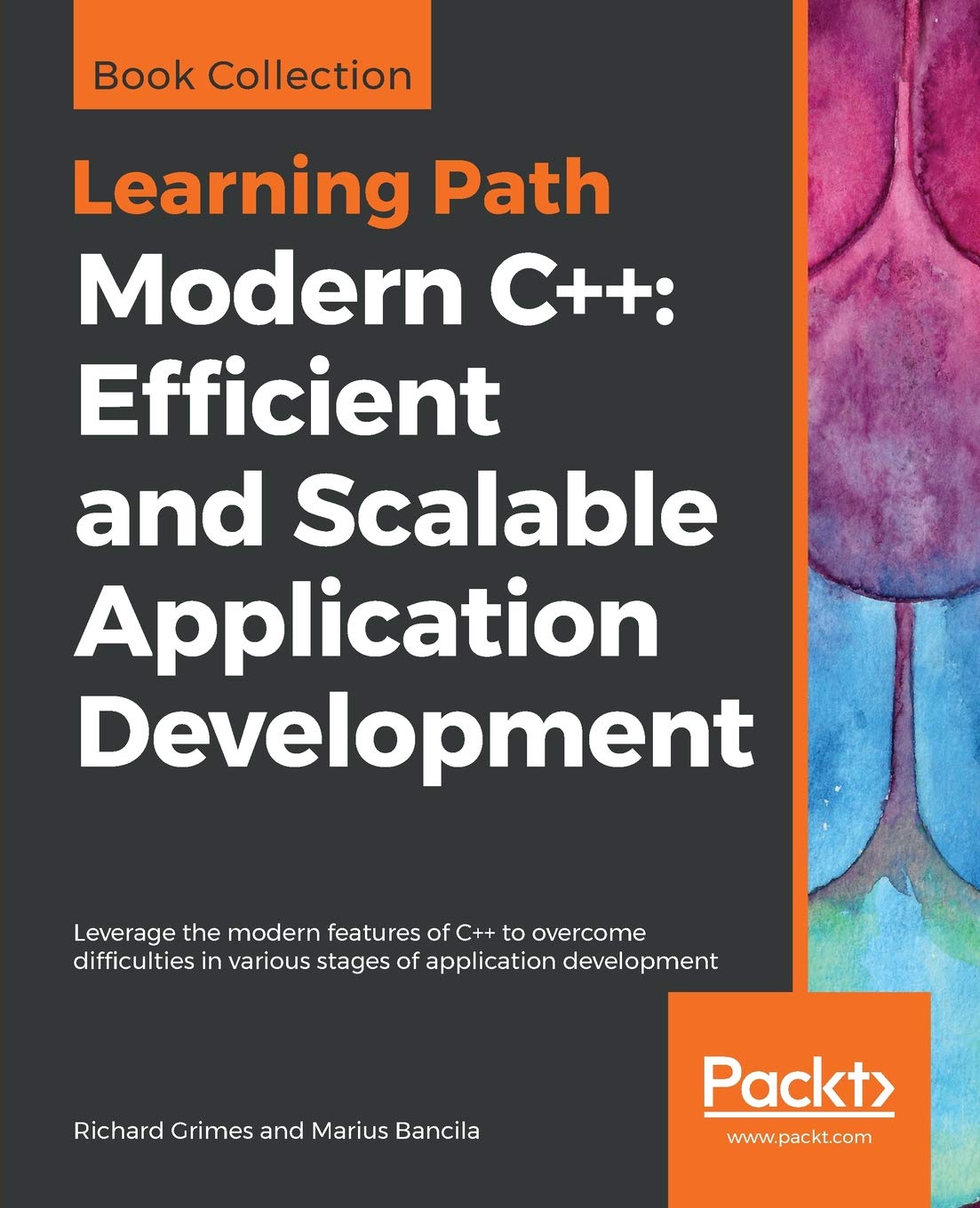 Modern C Efficient And Scalable Application Development Leverage The Modern Features Of C To Overcome Difficulties In Various Stages Of Application Development First Edition Richard Grimes Marius Bancila