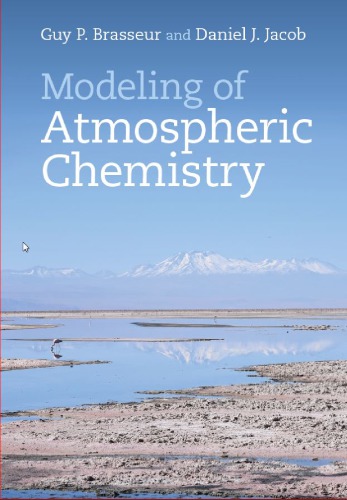 Modeling Of Atmospheric Chemistry 1st Guy P Brasseur Daniel J Jacob