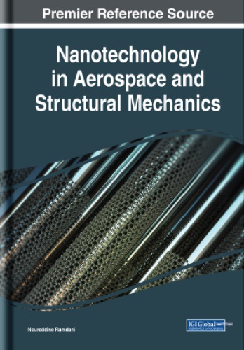Nanotechnology In Aerospace And Structural Mechanics Noureddine Ramdani Ed