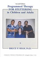 Programmed Therapy For Stuttering In Children And Adults 2nd Ed Ryan