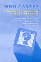 Who Cares Womens Work Childcare And Welfare State Redesign Jenson