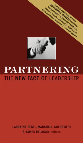 Partnering The New Face Of Leadership Hardcover Larraine Segil Marshall Goldsmith James A Belasco