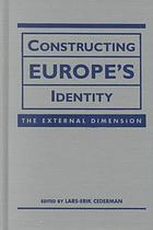 Constructing Europes Identity The External Dimension Cederman