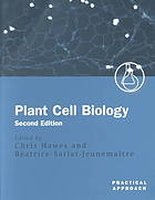 Plant Cell Biology A Practical Approach 2nd Ed Satiatjeunemaitre