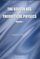 The Golden Age Of Theoretical Physics Volume 1 Mehra Jagdish