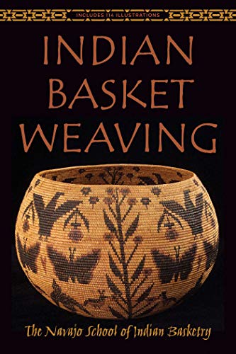 Indian Basket Weaving Original Retail Navajo School Of Indian Basketry