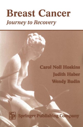 Breast Cancer Journey To Recovery Budin Wendy Haber Judith Hoskins