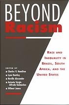 Beyond Racism Race And Inequality In Brazil South Africa And The United States Hamilton
