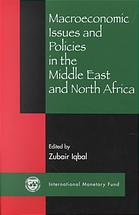 Macroeconomic Issues And Policies In The Middle East And North Africa Iqbal