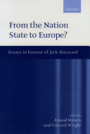 From The Nation State To Europe Essays In Honour Of Jack Hayward Illustrated Hayward