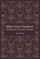 Mori Oral Tradition He Krero N Te Ao Tawhito Jane Mcrae