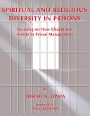 Spiritual And Religious Diversity In Prisons Focusing On How Chaplaincy Assists In Prison Management Opata
