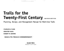 Trails For The Twentyfirst Century Planning Design And Management Manual For Multiuse Trails 2 Illustrated Flink