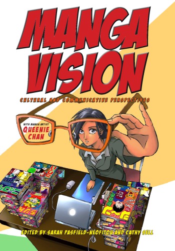 Manga Vision Cultural And Communicative Perspectives Sarah Pasfieldneofitou