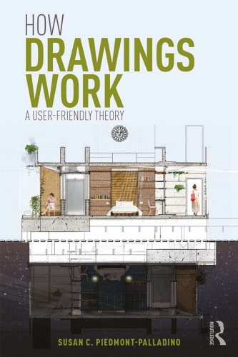 How Drawings Work A Userfriendly Theory Susan C Piedmontpalladino