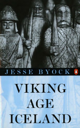 Viking Age Iceland Jesse L Byock