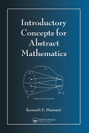 Introductory Concepts For Abstract Mathematics Illustrated Kenneth E Hummel