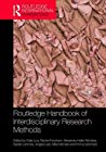 Routledge Handbook Of Interdisciplinary Research Methods Celia Lury Rachel Fensham Alexandra Hellernicholas Sybille Lammes Angela Last Mike Michael Emma Uprichard