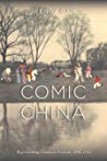 Comic China Representing Common Ground 18901945 Hardcover Wendy Gan