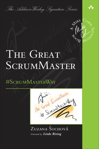 The Great Scrummaster Scrummasterway 1st Edition Zuzana Ochov