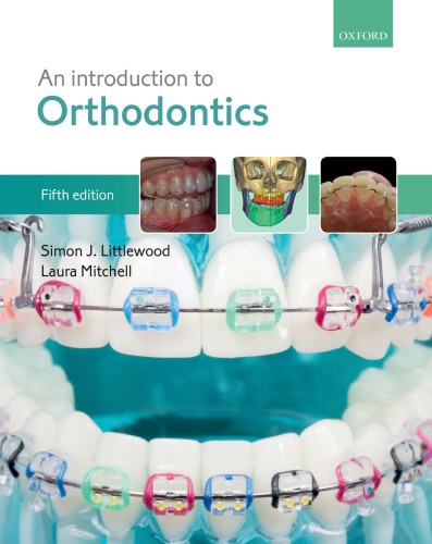 An Introduction To Orthodontics 5th Edtion Simon J Littlewood