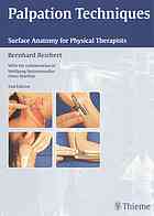Palpation Techniques Surface Anatomy For Physical Therapists 2nd Bernhard Reichert