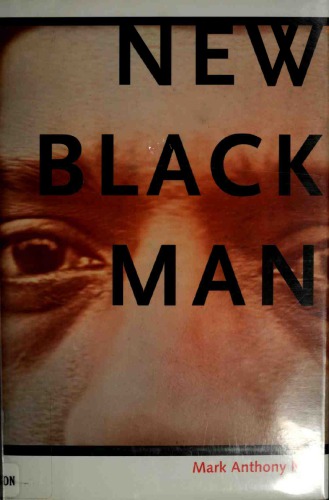 New Black Man Mark Anthony Neal