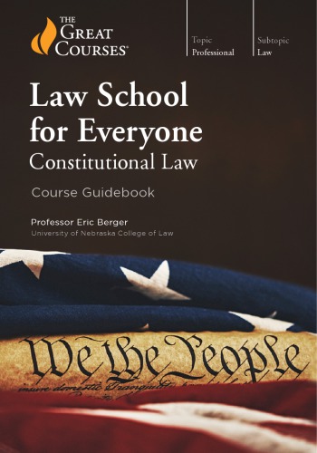 Law School For Everyone Constitutional Law Eric Berger