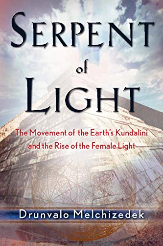 Serpent Of Light Melchizedek Drunvalo