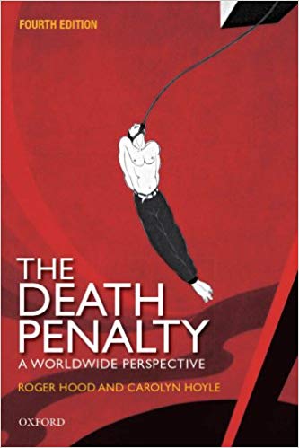 The Death Penalty A Worldwide Perspective Hardcover Roger G Hood Carolyn Hoyle