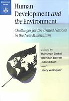 Human Development And The Environment Challenges For The United Nations In The New Millenium Court